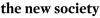 ! New society (1)!
